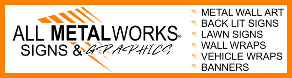 All Metal Works Signs & Graphics