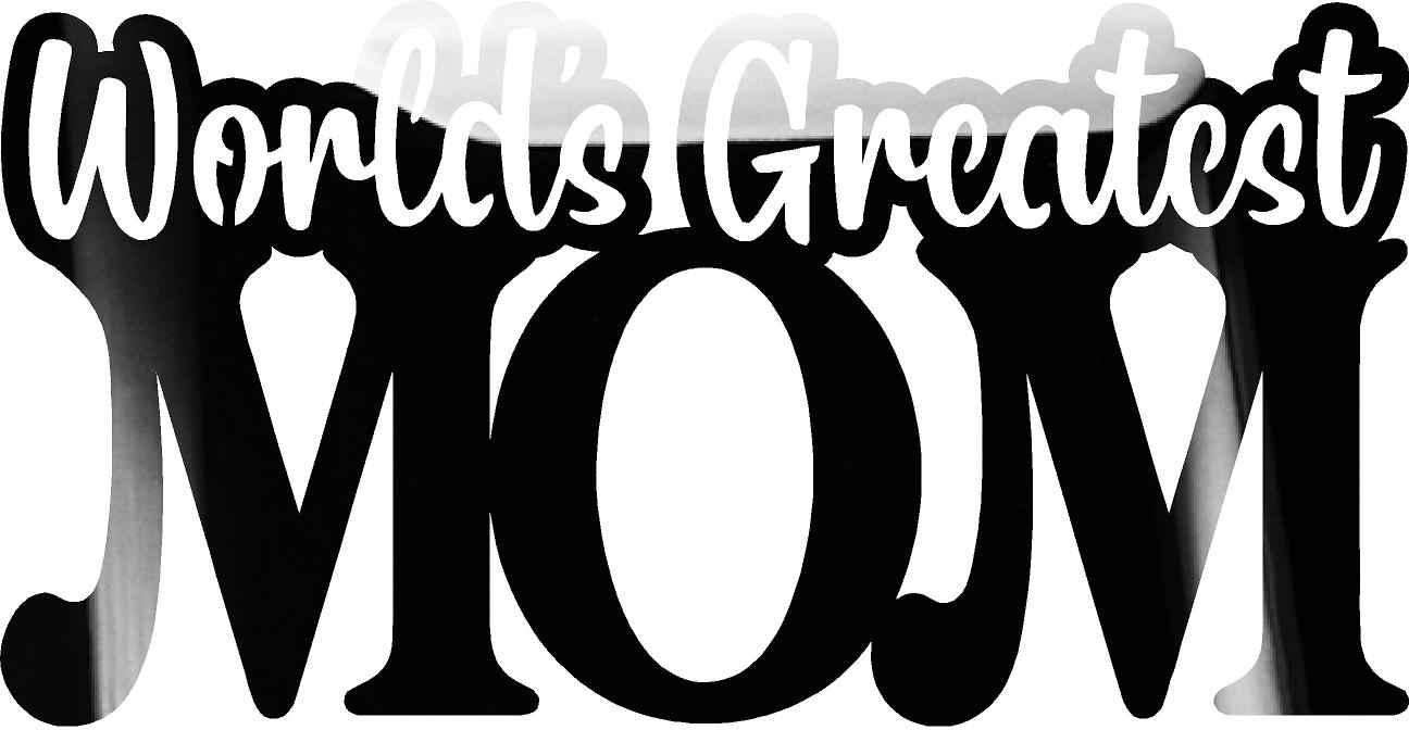 Worlds Greatest Mom Metal Art